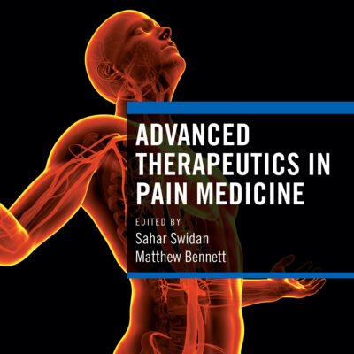 Advanced Therapeutics In Pain Medicine