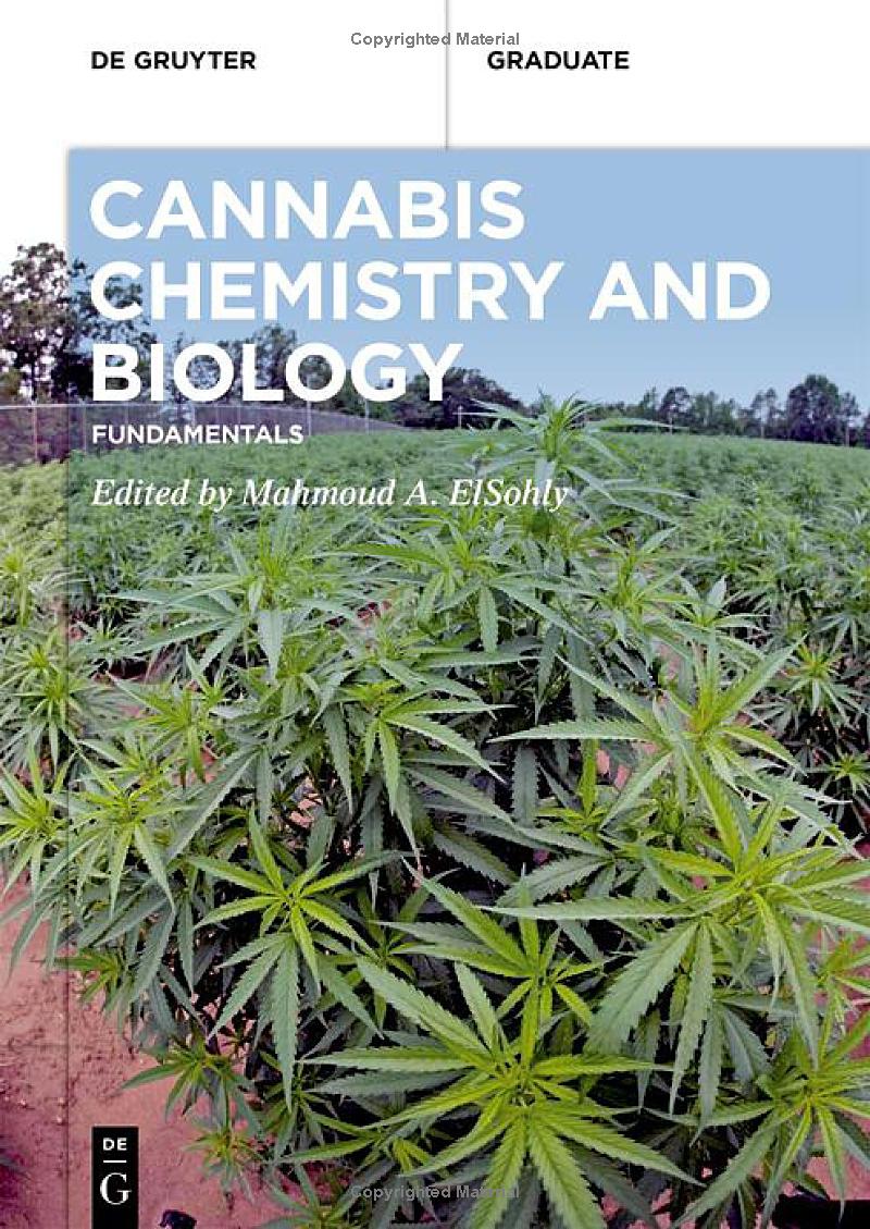 Cannabis Chemistry and Biology Fundamentals 1 Cannabis Chemistry and Biology